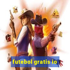 futebol gratis io